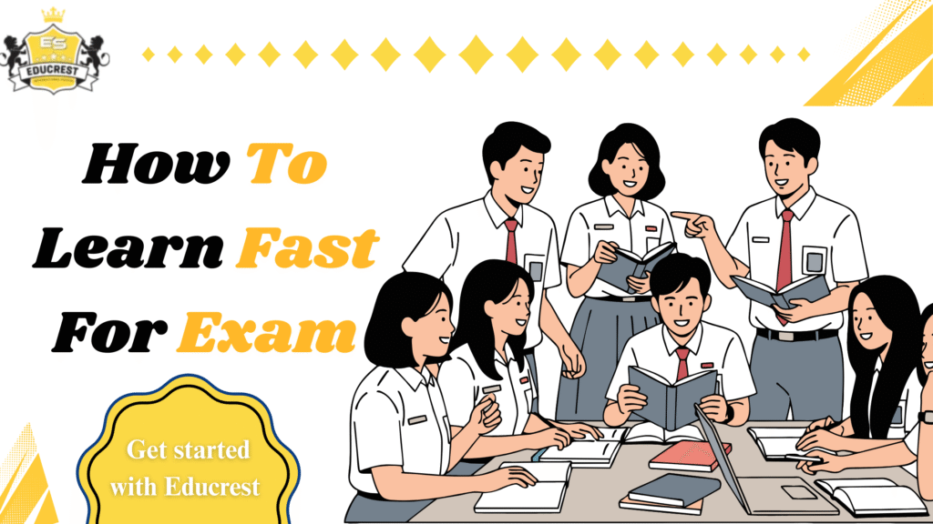 how to learn fast for exam